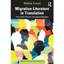 Migration Literature in Translation by Mattea Cussel Paperback Book