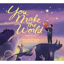 You Make The World by Muon Thi Van Hardcover Book