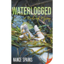 Waterlogged by Nance Sparks Paperback Book