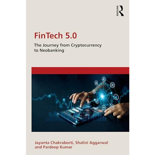 FinTech 5.0 by Kumar Pardeep Chandigarh University India Paperback Boo