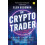 The Crypto Trader by Glen Goodman Paperback Book 1
