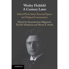 Wesley Hohfeld A Century Later Paperback Book