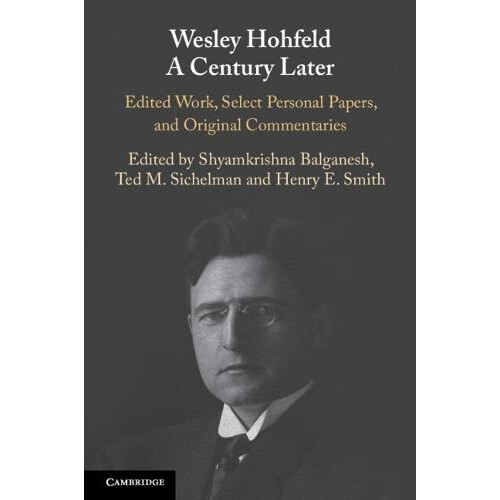 Wesley Hohfeld A Century Later Paperback Book