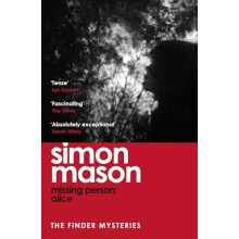Missing Person Alice by Simon Mason Paperback Book