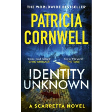 Identity Unknown by Patricia Cornwell Paperback Book