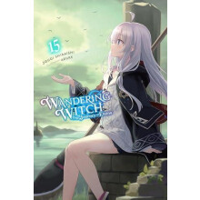 Wandering Witch The Journey of Elaina Vol. 15 light novel by Nicole Wi