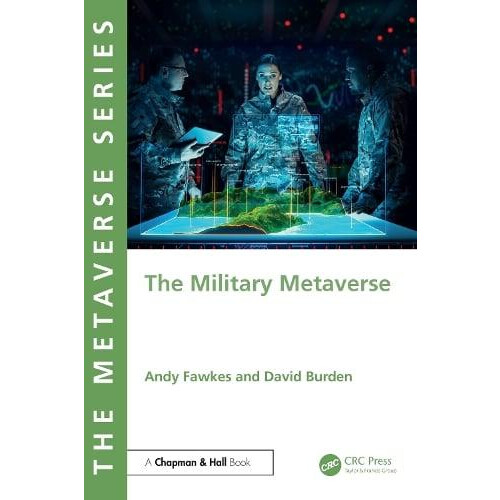 The Military Metaverse by David Burden Paperback Book