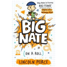 Big Nate on a Roll by Lincoln Peirce Paperback Book
