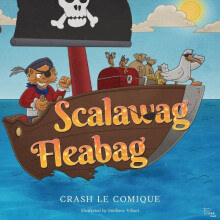Scalawag Fleabag by Crash Le Comique Paperback Book