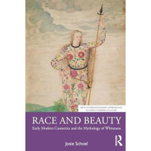 Race and Beauty by Josie Schoel Paperback Book