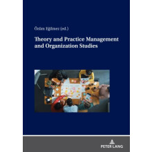 Theory and Practice Management and Organization Studies Paperback Book