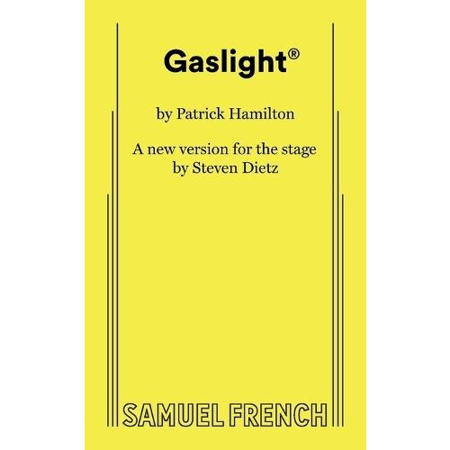Gaslight by Steven Dietz Paperback Book