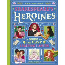 Shakespeares Heroines by Honor CargillMartin Hardcover Book