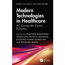 Modern Technologies in Healthcare Paperback Book
