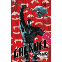 Grendel Devils Crucible Defiance by Brennan Wagner Hardcover Book