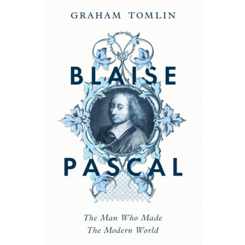 Blaise Pascal by Graham Tomlin Hardcover Book