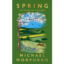Spring by Michael Morpurgo Hardcover Book