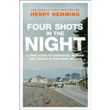 Four Shots in the Night by Henry Hemming Paperback Book