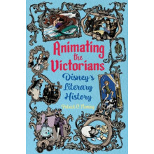Animating the Victorians by Patrick C. Fleming Paperback Book