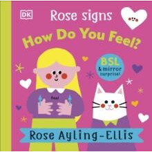 Rose Signs How Do You Feel by Rose AylingEllis Other Book
