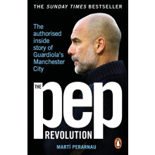 The Pep Revolution by Marti Perarnau Paperback Book