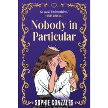 Nobody in Particular by Sophie Gonzales Paperback Book
