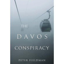 The Davos Conspiracy by Peter Fieldman Paperback Book