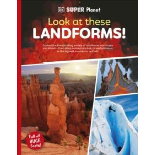 DK Super Planet Look at these Landforms by DK Paperback Book