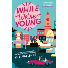 While Were Young by K.L Walther Paperback Book