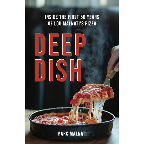 Deep Dish by Marc Malnati Paperback Book