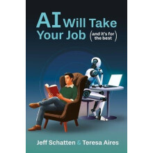 AI Will Take Your Job and Its for the Best by Aires Teresa Nova School