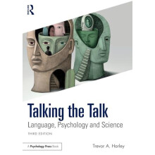 Talking the Talk by Harley Trevor A. University of Dundee UK Paperback