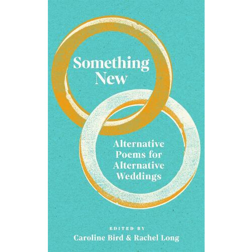 Something New by Caroline Bird Hardcover Book