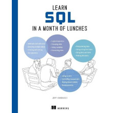 Learn SQL in a Month of Lunches by Jeff Iannucci Hardcover Book