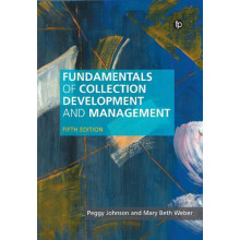 Fundamentals of Collection Development and Management by Mary Beth Web