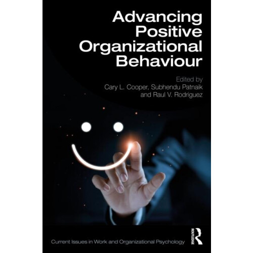 Advancing Positive Organizational Behaviour Paperback Book