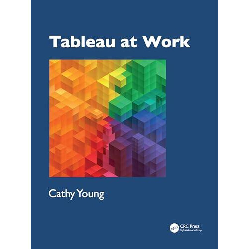 Tableau at Work by Cathy Young Paperback Book