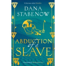 Abduction of a Slave by Dana Stabenow Paperback Book