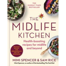 The Midlife Kitchen by Sam Rice Hardcover Book
