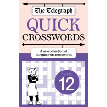 The Telegraph Quick Crosswords 12 by Telegraph Media Group Ltd Paperba