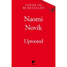 Uprooted by Naomi Novik Paperback Book