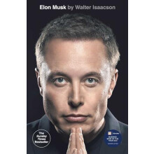 Elon Musk by Walter Isaacson Paperback Book