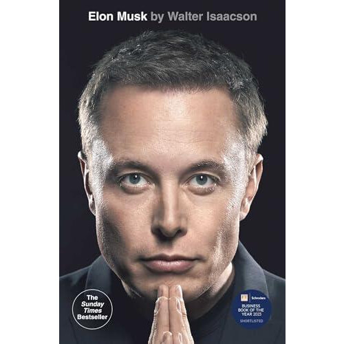 Elon Musk by Walter Isaacson Paperback Book