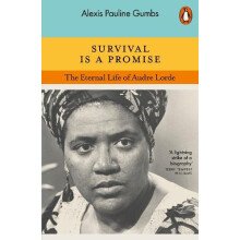 Survival is a Promise by Alexis Pauline Gumbs Paperback Book