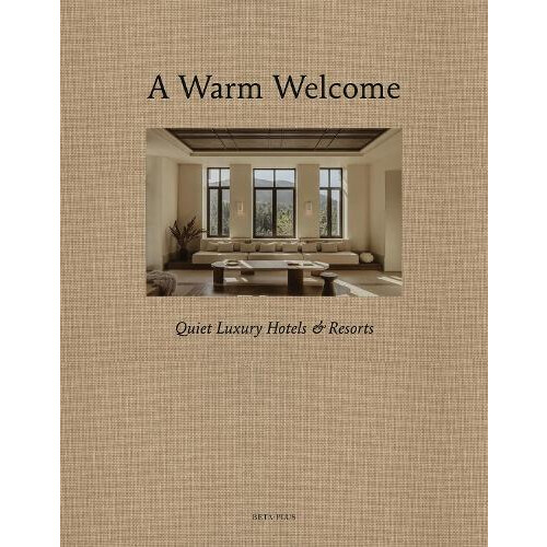 A Warm Welcome Hardcover Book