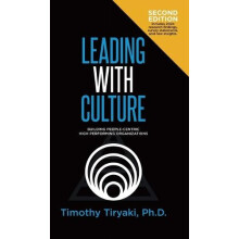 Leading with Culture by Timothy Tiryaki Hardcover Book