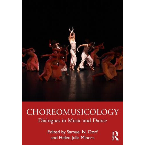 Choreomusicology Paperback Book