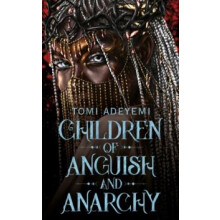 Children of Anguish and Anarchy by Tomi Adeyemi Paperback Book