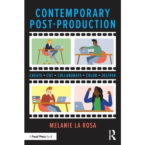 Contemporary PostProduction by Melanie La Rosa Paperback Book
