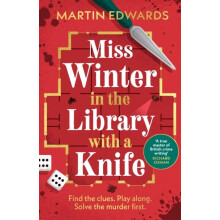 Miss Winter in the Library with a Knife by Martin Edwards Hardcover Bo
